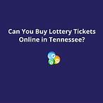 can you buy lottery tickets on sunday in tennessee